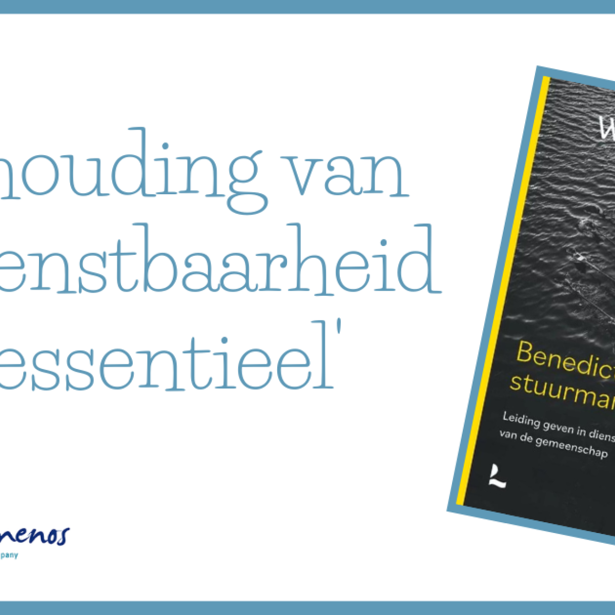 Recensie Benedictijnse Stuurmanskunst Blog Proistamenos