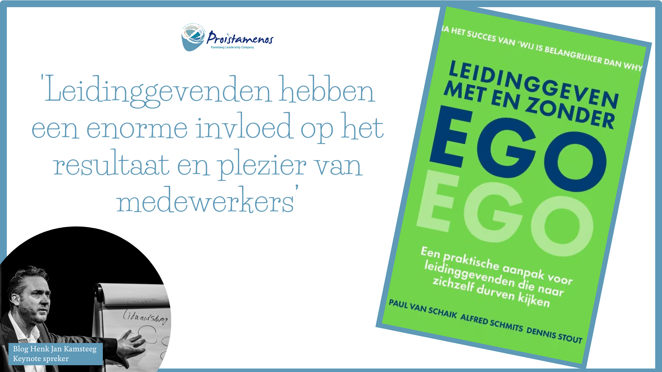 Leidinggeven met en zonder ego