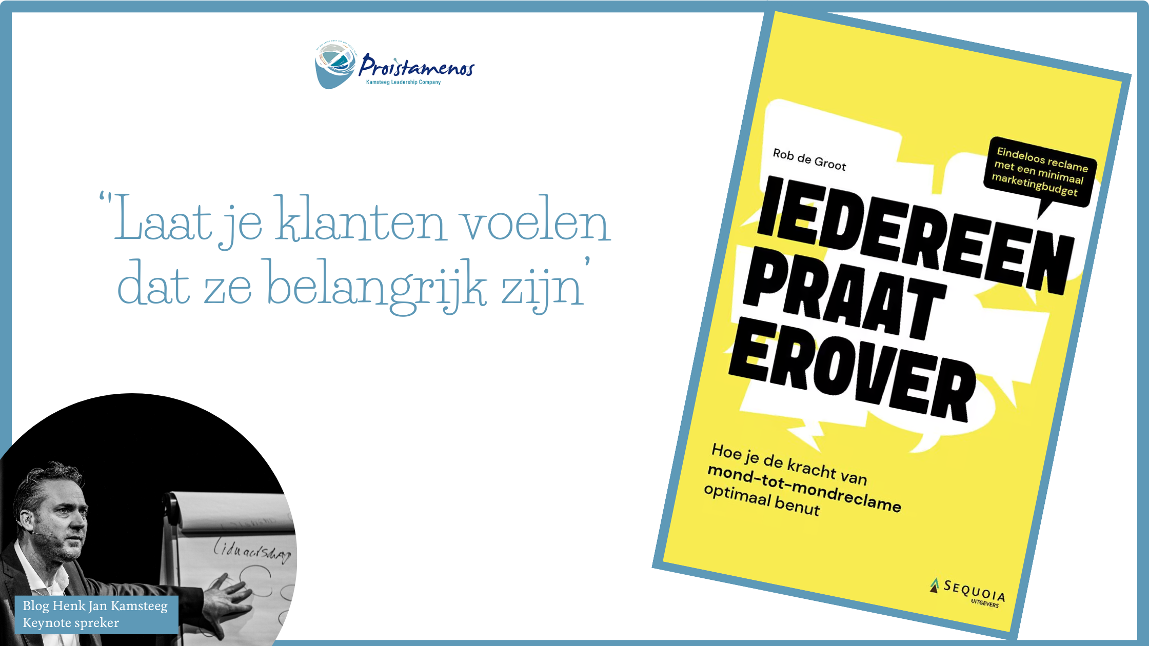 Iedereen praat erover