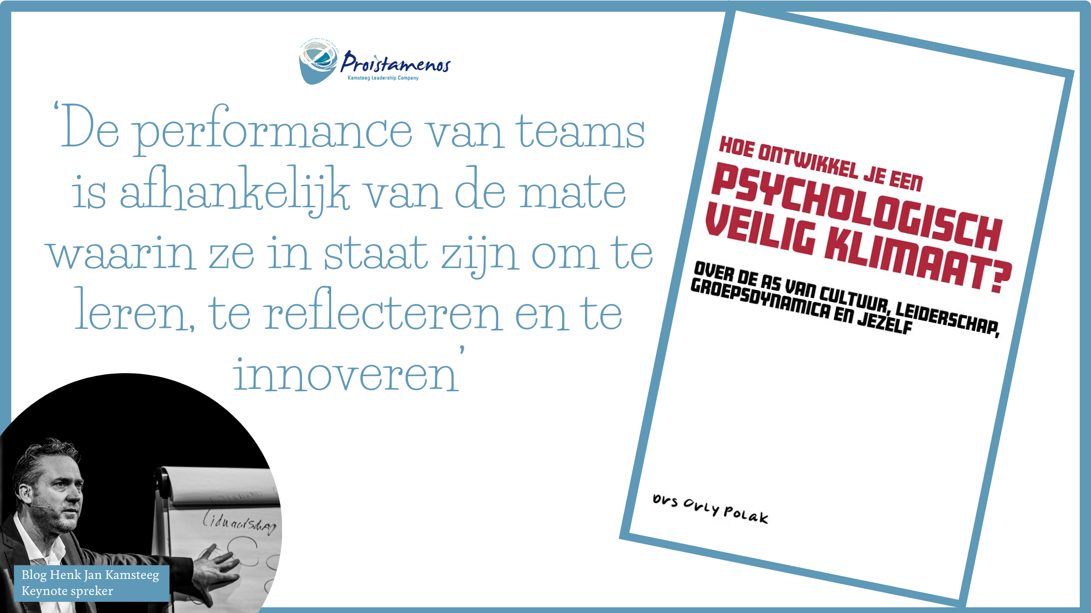 Hoe ontwikkel je een psychologisch veilig klimaat?