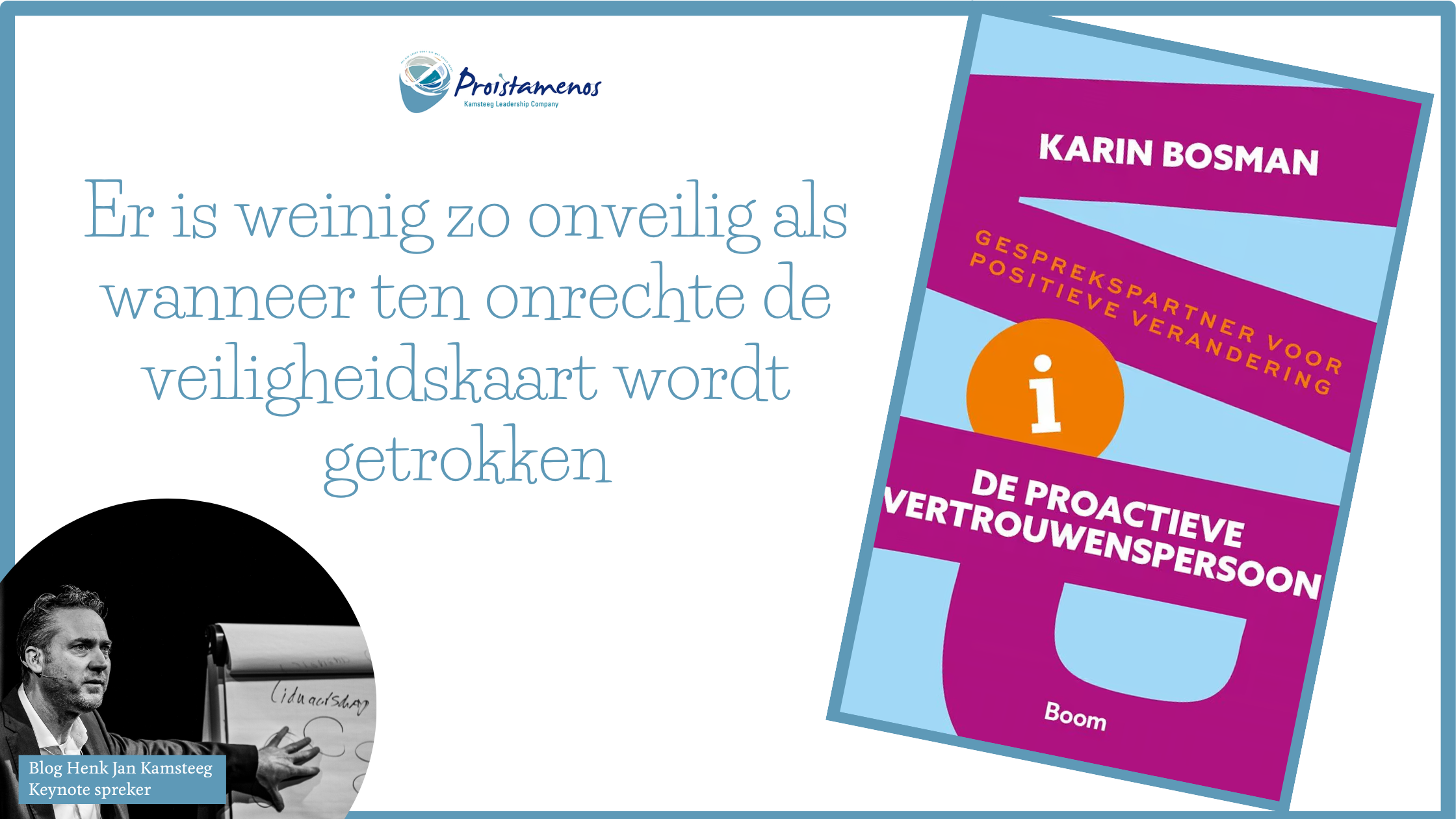 De proactieve vertrouwenspersoon