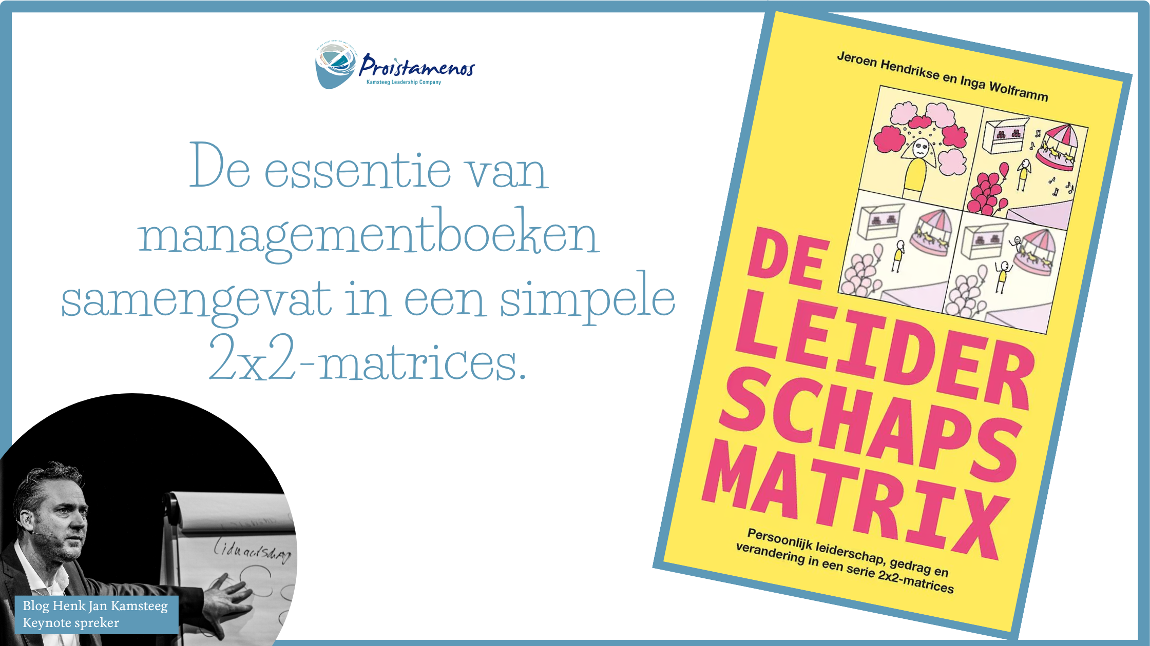 De leiderschapsmatrix