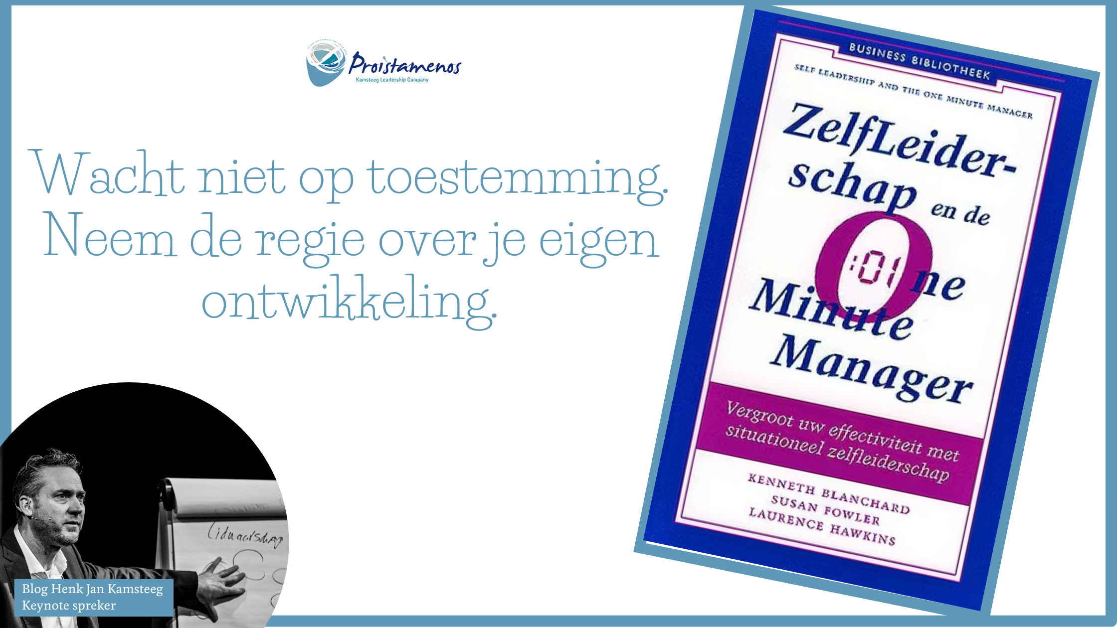 Zelfleiderschap en de One-Minute Manager