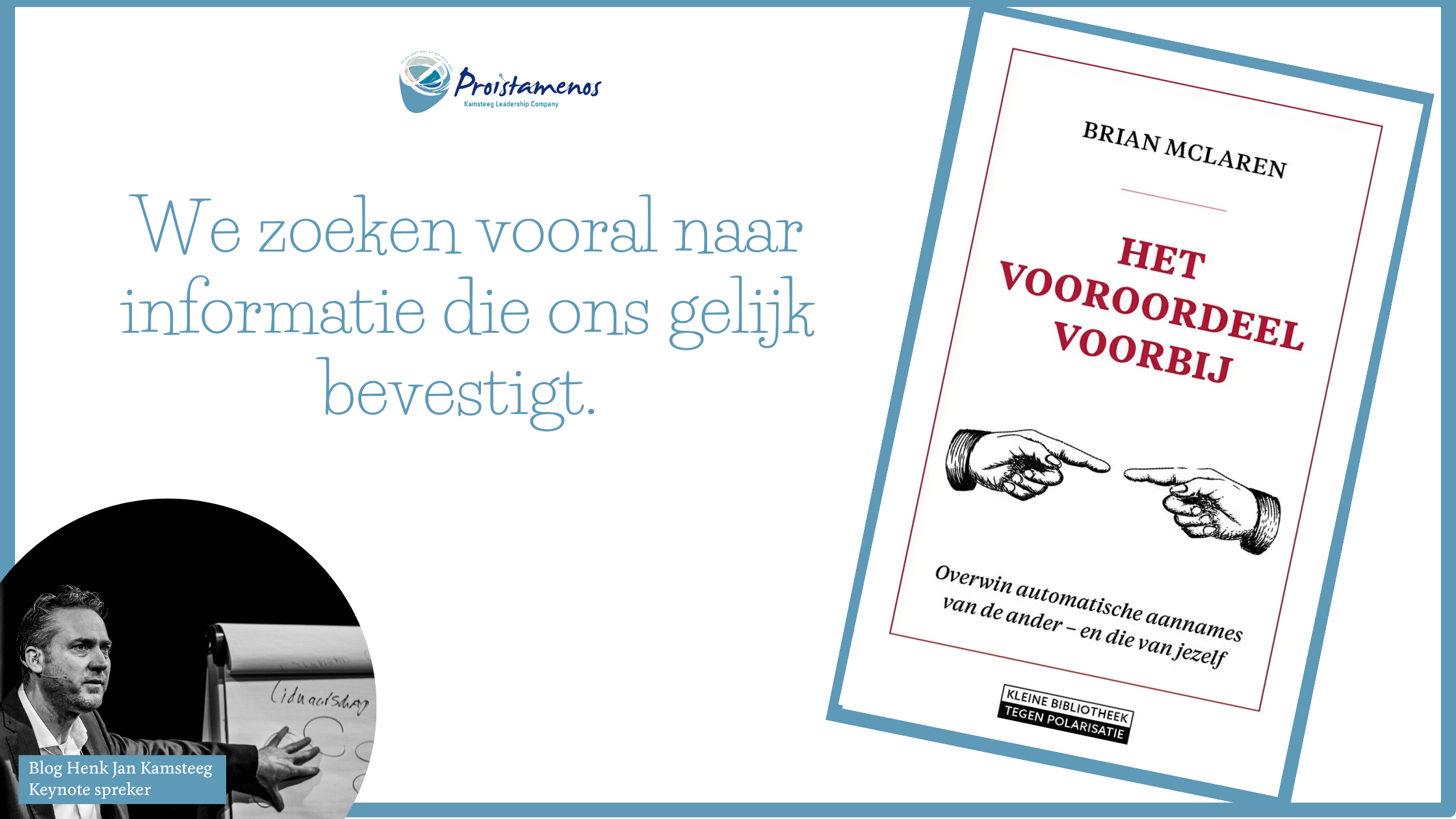 Het vooroordeel voorbij